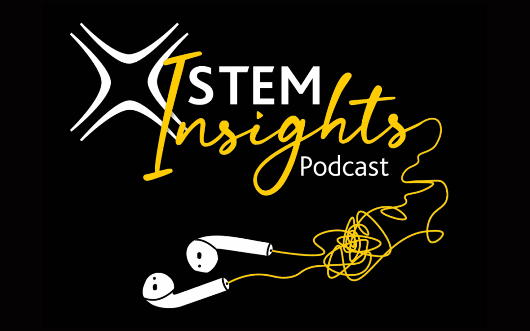 STEM Insights Podcast