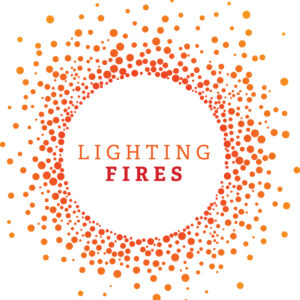 Lighting Fires