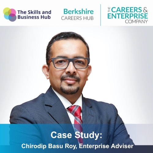 Berkshire Careers Hub Impact Story: Chirodip Basu Roy, Enterprise Adviser