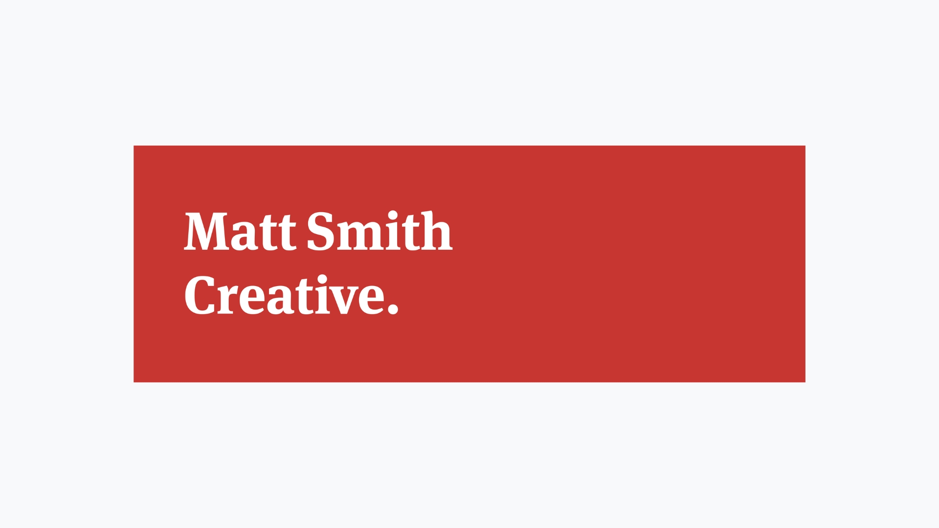 Matt Smith Creative Matt Smith Creative