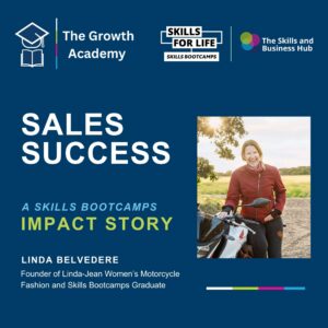 Skills Bootcamps Impact Story: Sales Succcess